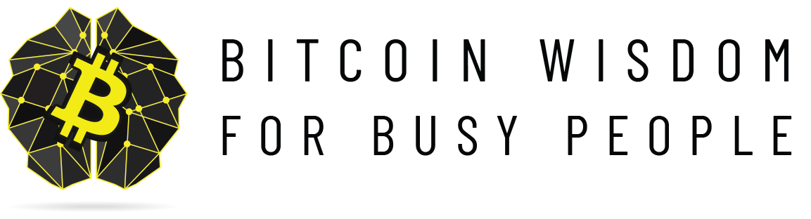 Bitcoin Wisdom for Busy People